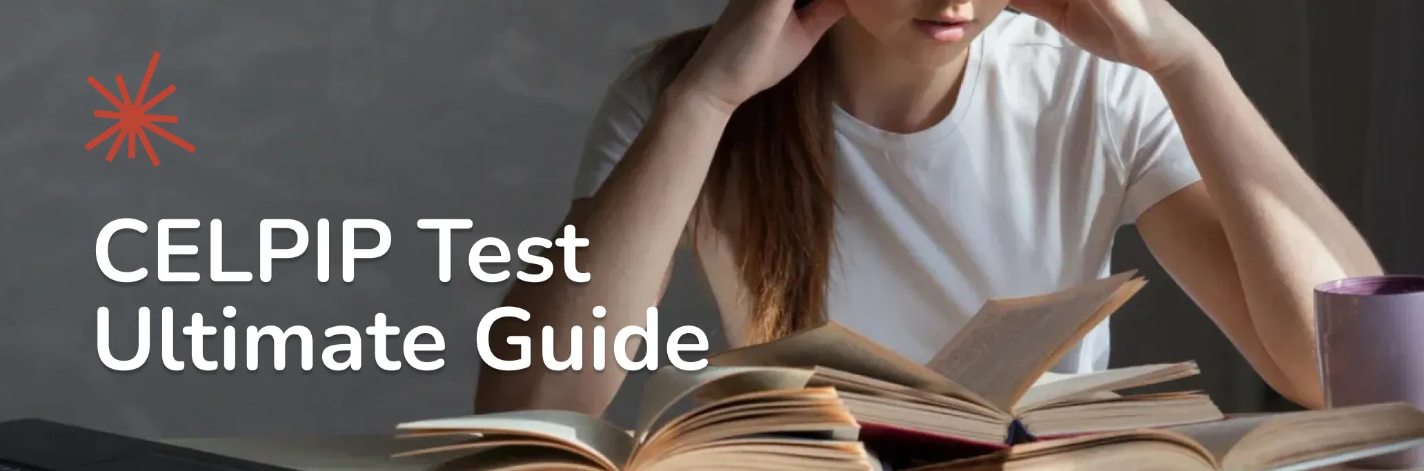 A girl with CELPIP preparation textbooks in Toronto at a desk, photo caption "Ultimate Guide"